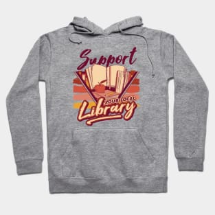 Retro Support Your Local Library // 90s Style Book Lover Hoodie